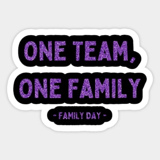 Family Day, One Team, One Family, Pink Glitter Sticker